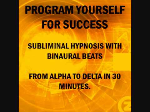 Program Your Subconscious Mind For Success With Subliminal Hypnosis & Brain Entrainment