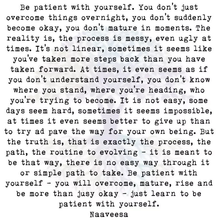Be Patient with Yourself