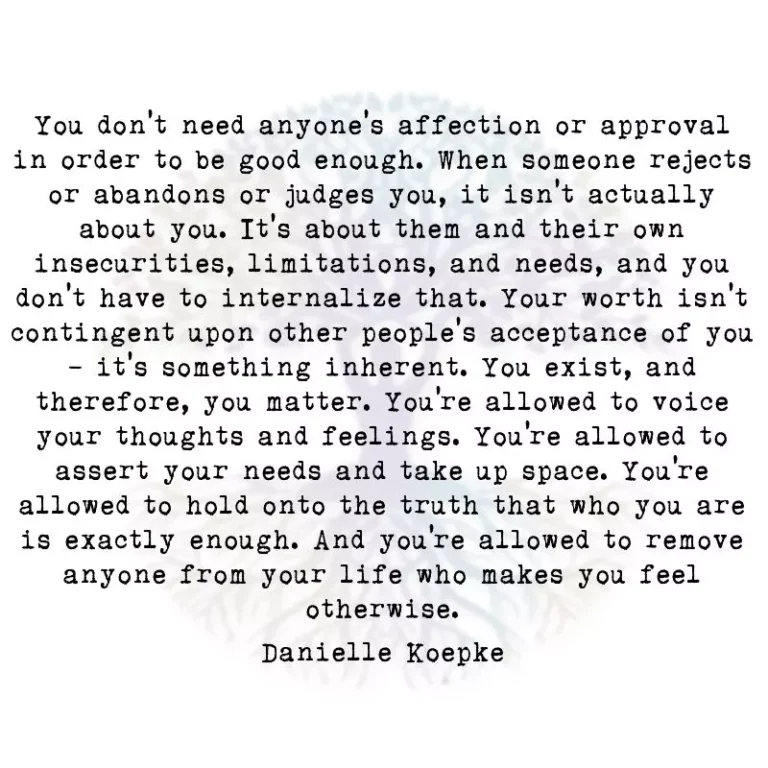 You Don’t Need Anyone’s Affection or Approval