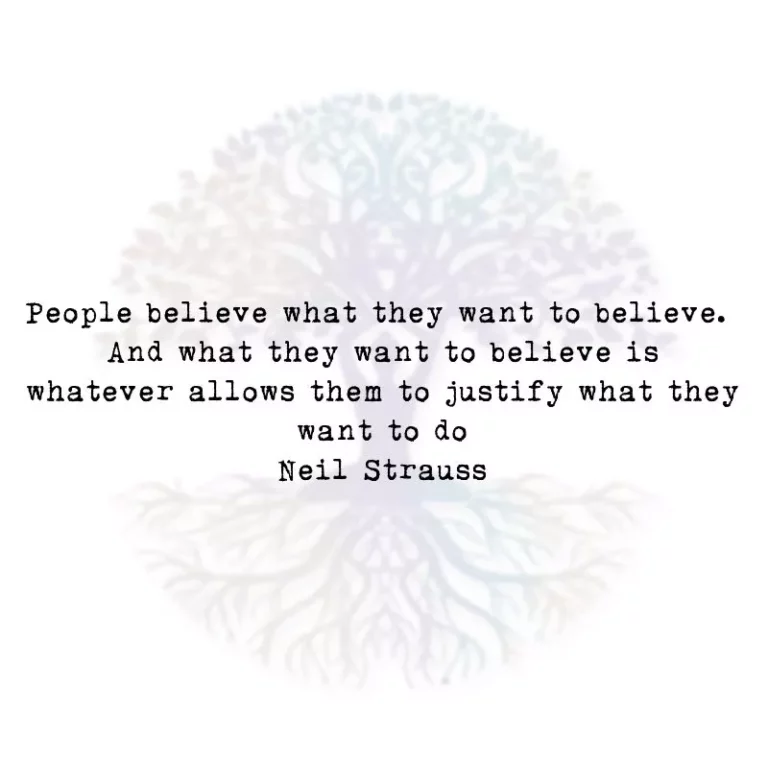 People Believe What they Want to Believe.