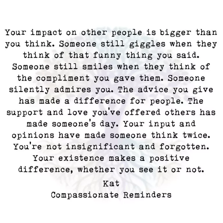 Your Impact on Other People is Bigger than You Think