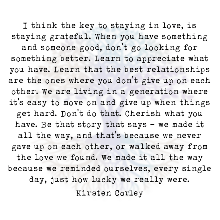 I Think the Key to Staying in Love, is Staying Grateful