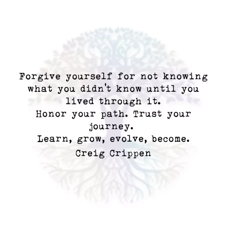 Forgive Yourself for Not Knowing