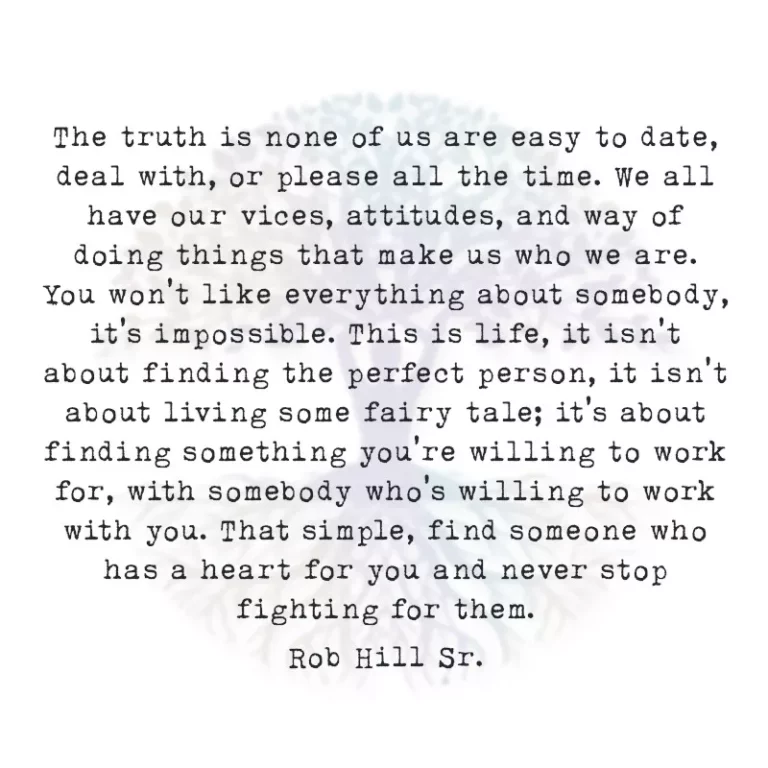 The Truth is None of Us are Easy to Date