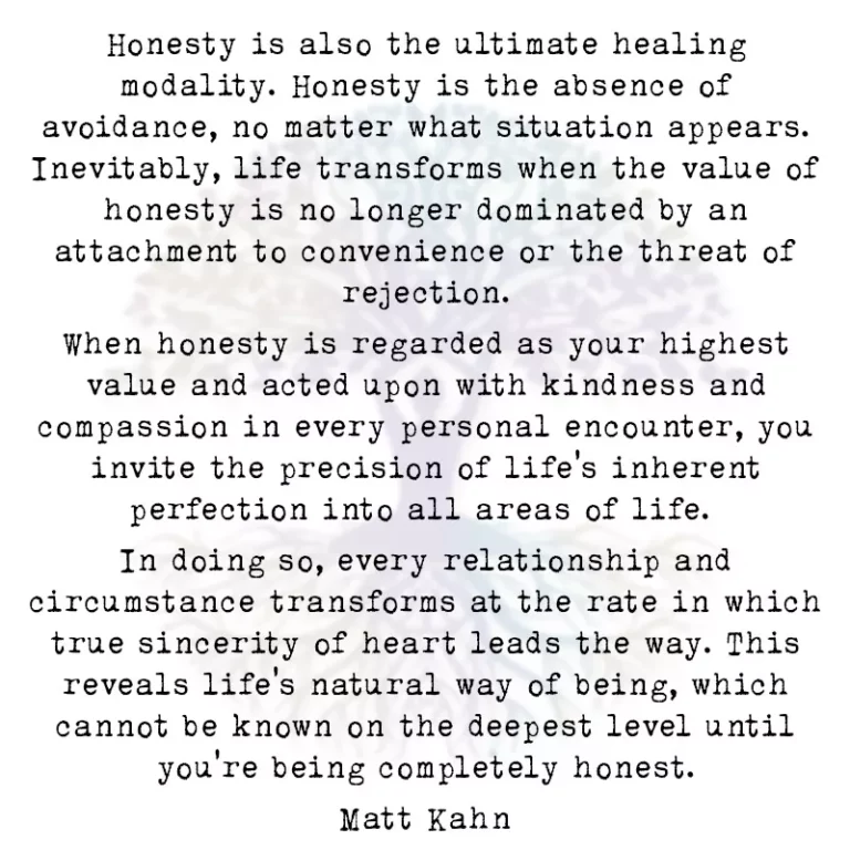 Honesty is Also the Ultimate Healing Modality