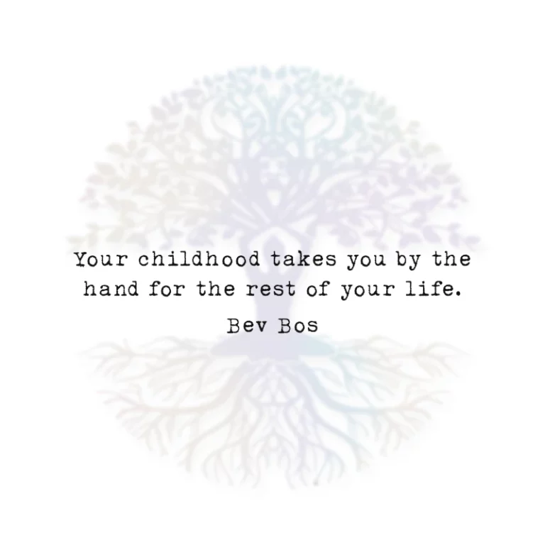Your Childhood Takes You