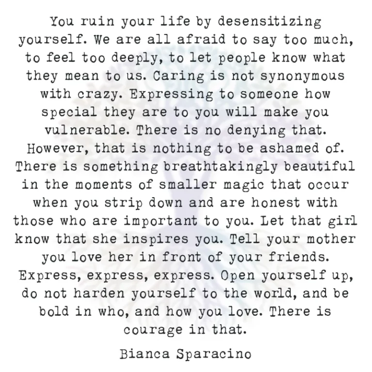 You Ruin Your Life by Desensitizing Yourself