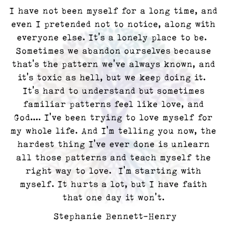 I Have Not Been Myself for a Long Time