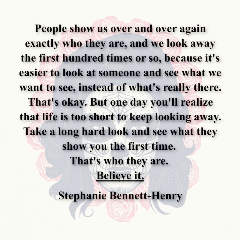 People Show us Over and Over Again