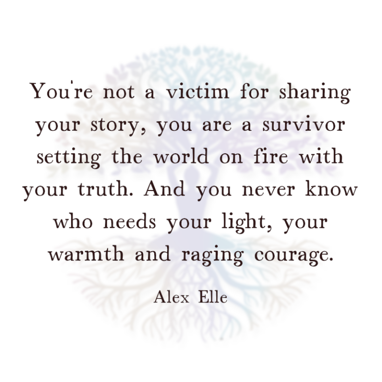 You’re Not a Victim for Sharing your Story