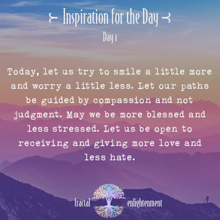 Day 1 ~ Today, Let us Try to Smile a Little More