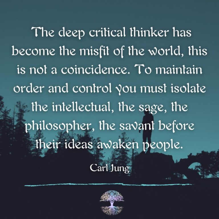 The Critical Thinker has Become the Misfit of the World