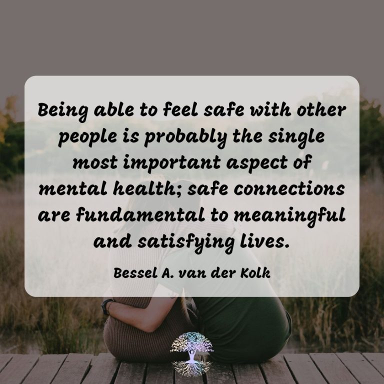 Being Able to Feel Safe with Other People Defines Mental Health