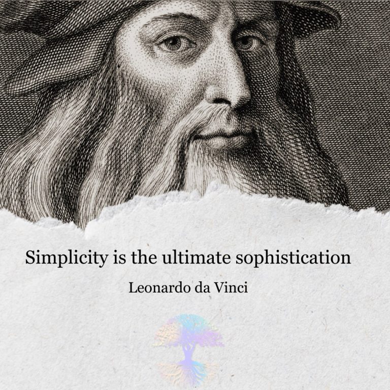 Simplicity is the Ultimate Sophistication