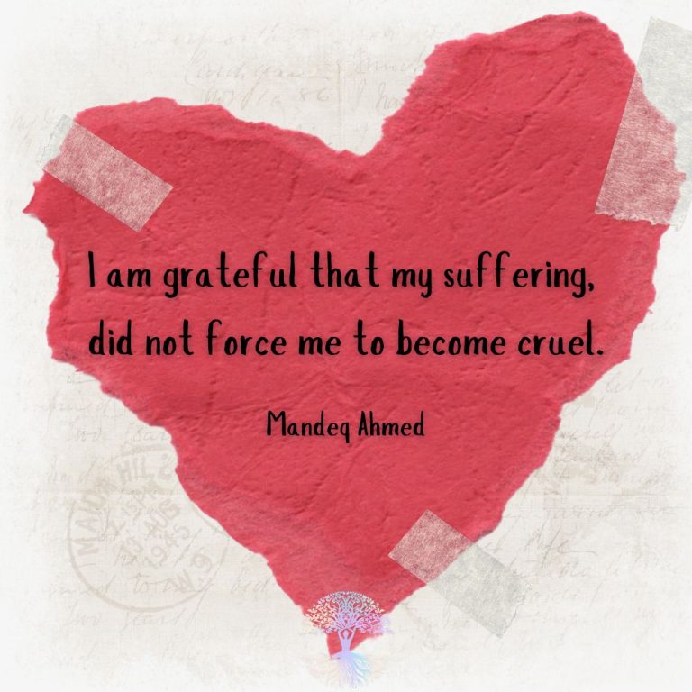 I am Grateful that My Suffering