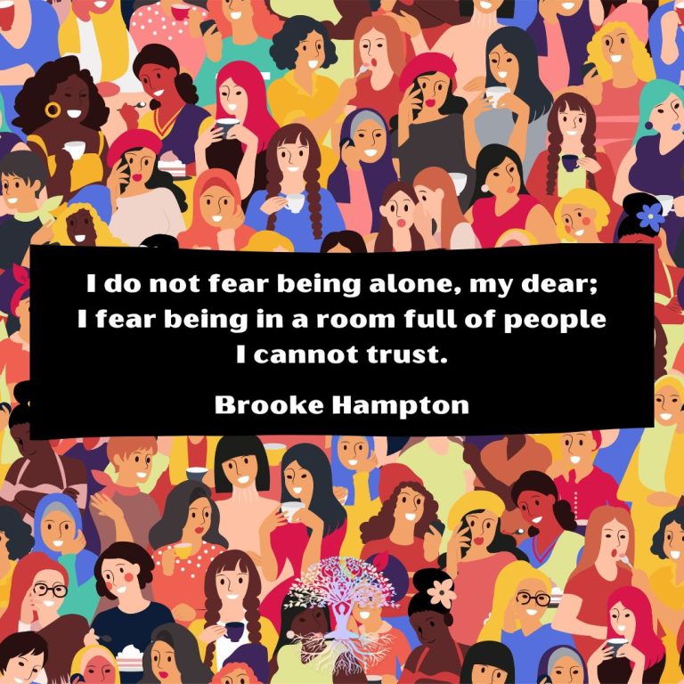 I do not Fear Being Alone