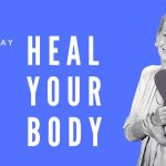 Video Thumbnail: Louise Hay – Heal Your Body